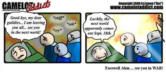 Farewell, guildies... see you in the next world... which begins Sept. 18th....