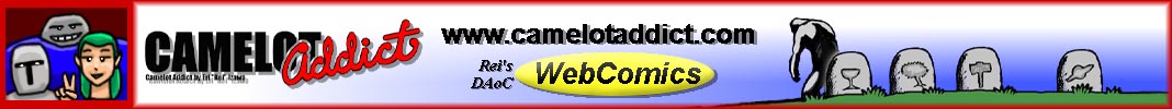 Camelot Addict - Rei's DAoC WebComics